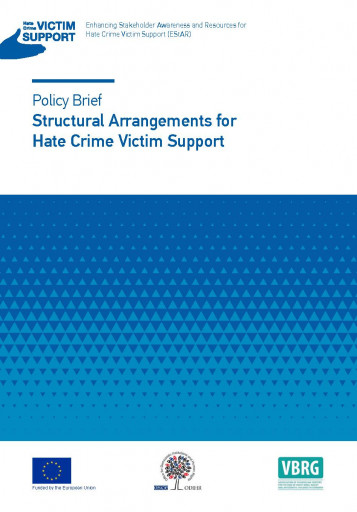 Structural Arrangements for Hate Crime Victim Support: Policy Brief